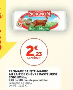 Utile SOIGNON Fromage sainte-maure au lait de chèvre pasteurisé offre