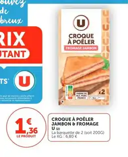 Utile U Croque à poêler jambon & fromage offre