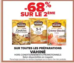Carrefour VAHINÉ Sur toutes les préparations offre
