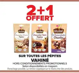 Carrefour VAHINÉ Sur toutes les pépites offre