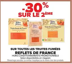 Carrefour REFLETS DE FRANCE Sur toutes les truites fumées offre