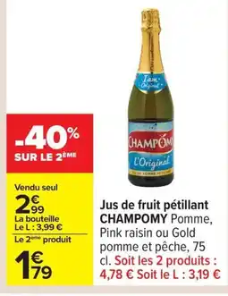 Carrefour CHAMPOMY Jus de fruit pétillant offre