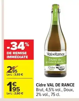 Carrefour VAL DE RANCE Cidre offre
