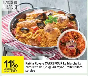 Carrefour CARREFOUR Paëlla Royale Le Marché offre