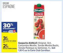 Carrefour ALVALLE Gazpacho offre