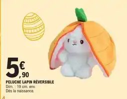 E.Leclerc PELUCHE LAPIN RÉVERSIBLE offre
