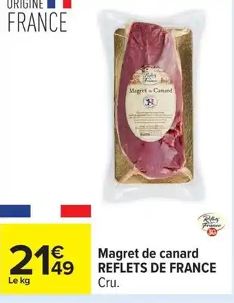 Carrefour REFLETS DE FRANCE Magret de canard offre