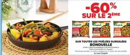 Carrefour BONDUELLE Sur toutes les poêlées surgelées offre