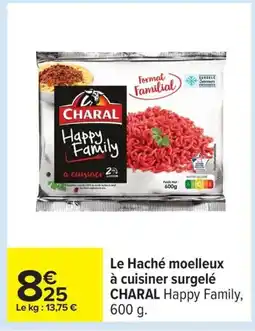 Carrefour CHARAL Le Haché moelleux à cuisiner surgelé offre