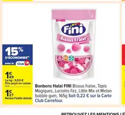Carrefour FINI Bonbons offre