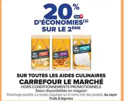 Carrefour CARREFOUR LE MARCHÉ Sur toutes les aides culinaires offre
