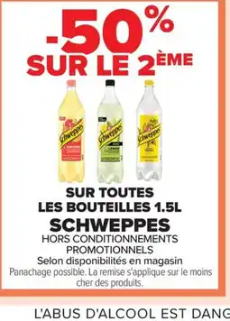 Carrefour SCHWEPPES Sur toutes les bouteilles offre