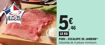 E.Leclerc Porc escalope de jambon offre