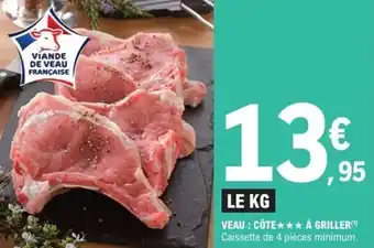 E.Leclerc Veau côte à griller offre