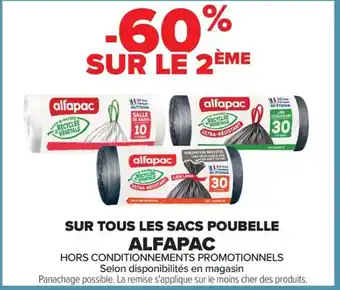Carrefour ALFAPAC Sur tous les sacs poubelle offre