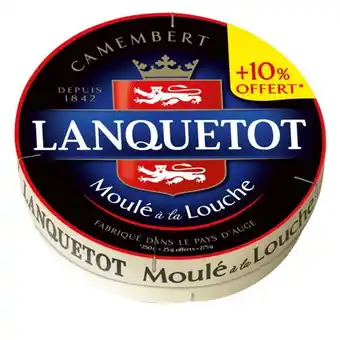 Carrefour Lanquetot camembert offre