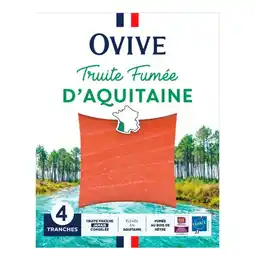 Carrefour Ovive truite fumée aquitaine offre