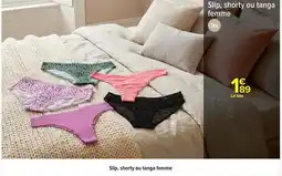 Carrefour Slip, shorty ou tanga femme offre