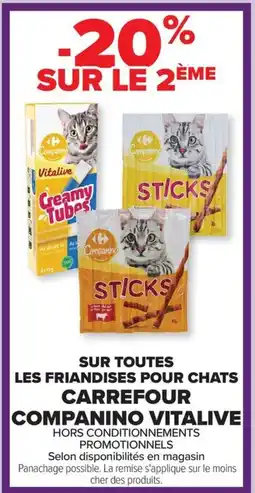 Carrefour CARREFOUR COMPANINO VITALIVE Sur toutes les friandises pour chats offre