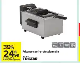 Carrefour TRISTAR Friteuse semi-professionnelle offre