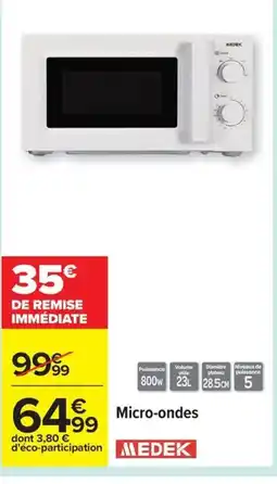 Carrefour MEDEK Micro-ondes offre