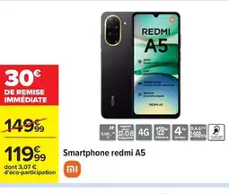 Carrefour Smartphone redmi A5 offre