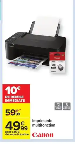 Carrefour CANON Imprimante multifonction offre