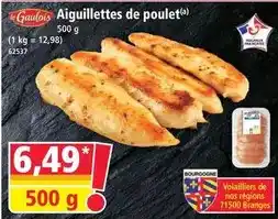 Norma Le gaulois - aiguillettes de poulet offre