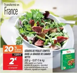 Netto Canard - gésiers de poulet confits dans la graisse de offre