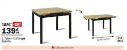 BUT Table + 2 allonges Babette offre