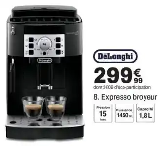 BUT DELONGHI Expresso broyeur offre