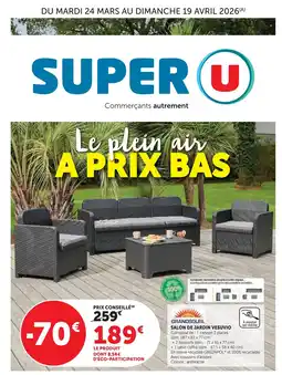 Super U GRANDSOLEIL Salon de jardin vesuvio offre
