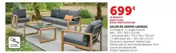 Super U Salon de jardin langeac offre