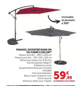 Super U Parasol excentré rond 3m ou carré offre