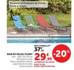 Super U Bain de soleil pliant offre