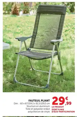 Super U Fauteuil pliant offre