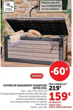 Super U KETER Coffre de rangement signature offre