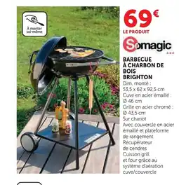 Super U SOMAGIC Barbecue à charbon de bois brighton offre