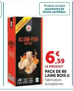 Super U U Pack de 80 laine bois offre