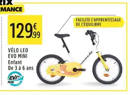 Intersport Vélo leo evo mini enfant de 3 à 6 ans offre