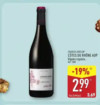 ALDI CHARLES ADELIN Côtes du rhône aop offre