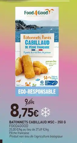 naturéO Food4good batonnets cabillaud msc - 350 g offre