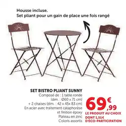 Hyper U Sunny set bistro pliant offre
