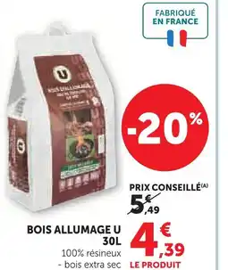 Hyper U U bois allumage offre