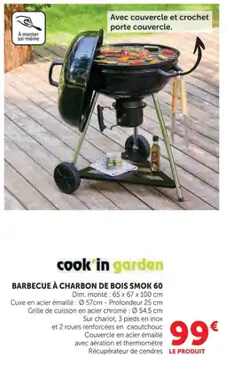 Hyper U Cook'in garden barbecue à charbon de bois smok 60 offre