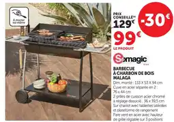 Hyper U Somagic barbecue à charbon de bois malaga offre