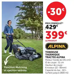 Hyper U Alpina tondeuse thermique tractée offre