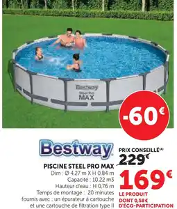 Hyper U Bestway piscine steel pro max offre