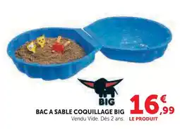 Hyper U Big bac à sable coquillage offre