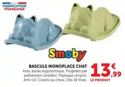 Hyper U Smoby bascule monoplace chat bleu offre